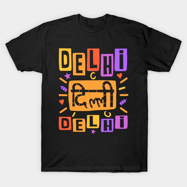 Delhi Capital of India Color Typography T-Shirt by NomadicQuest